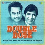 Double Dose - Kishore Kumar and Rajesh Khanna - Master Raju Song Download